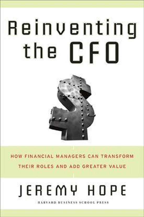 Reinventing the CFO Jeremy Hope